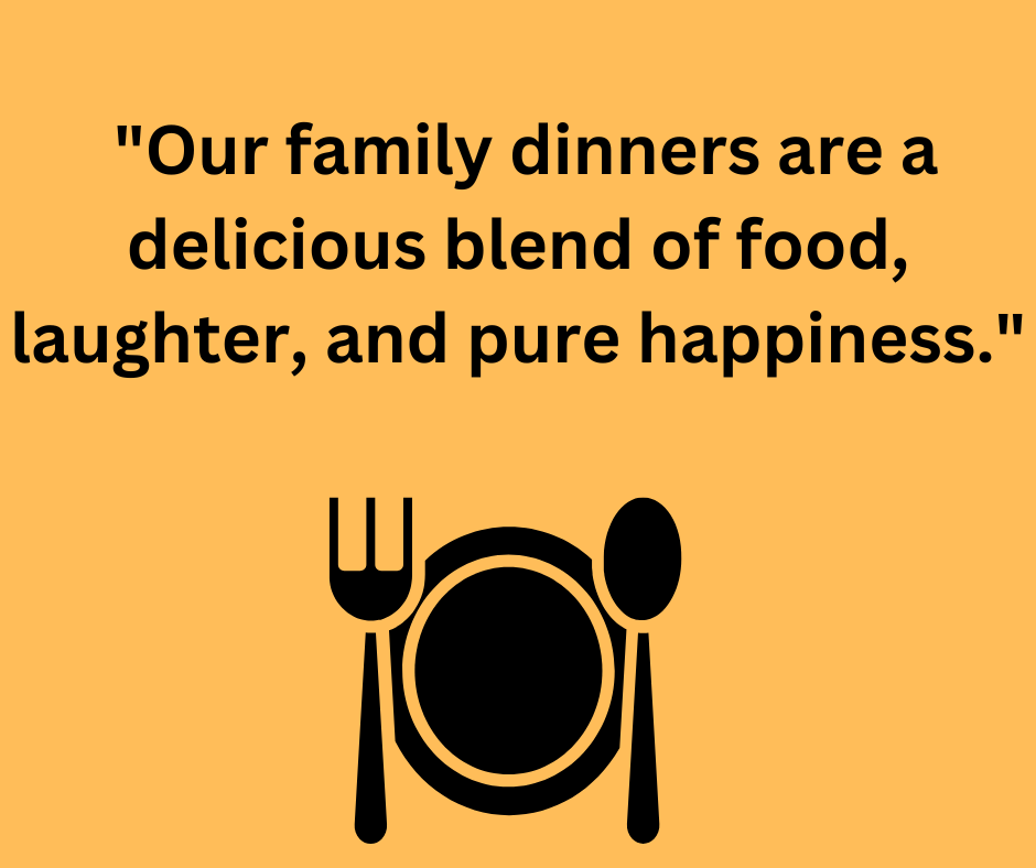 amily dinner quotes