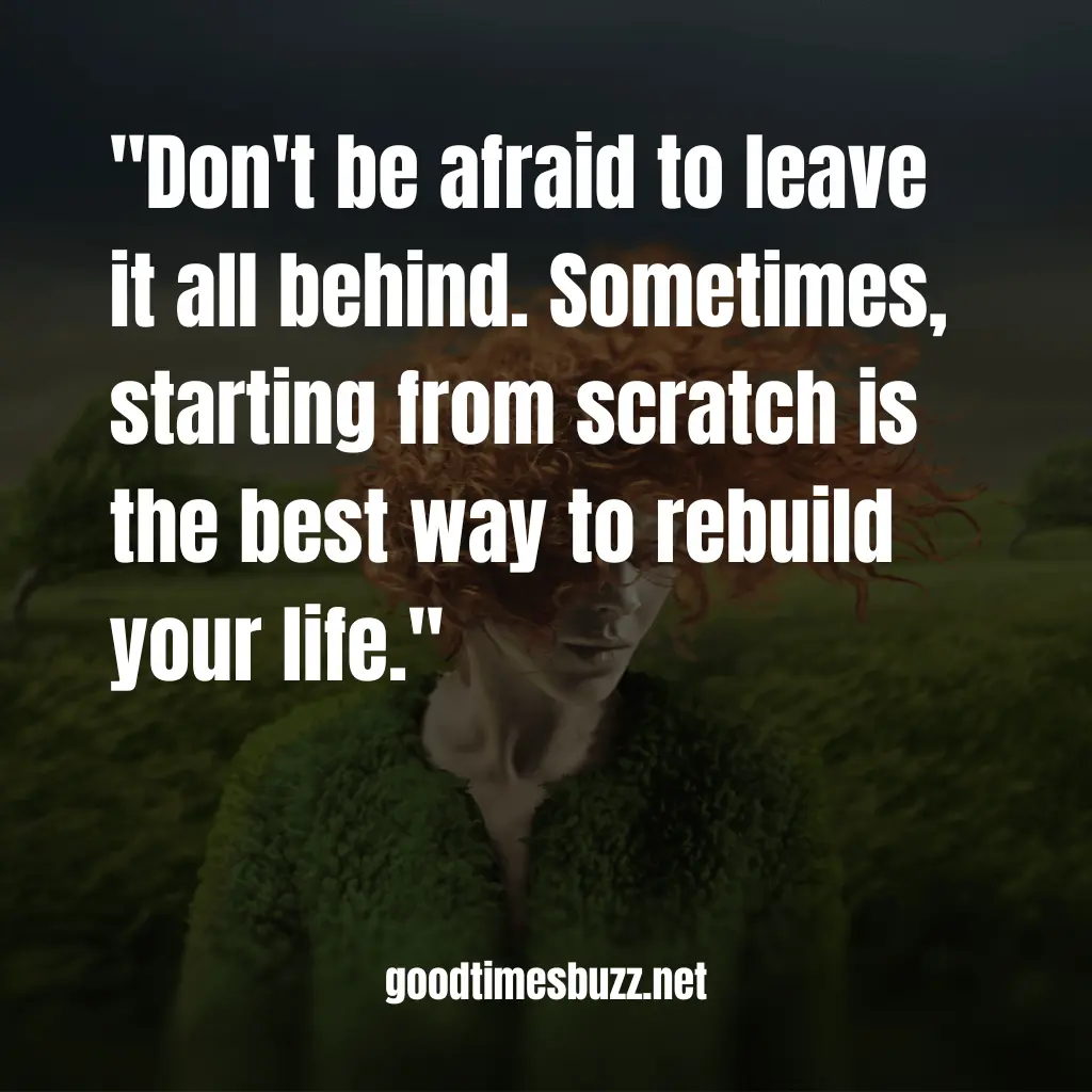leave everything behind quotes 6