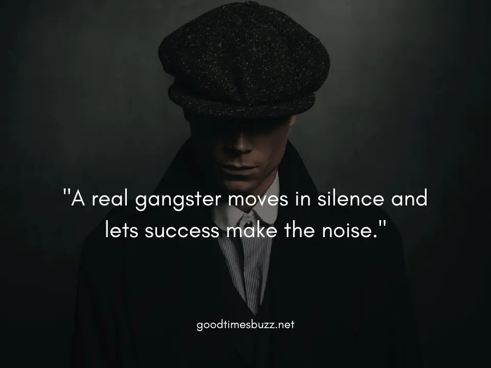 85 gangster quotes - GoodTimesBuzz
