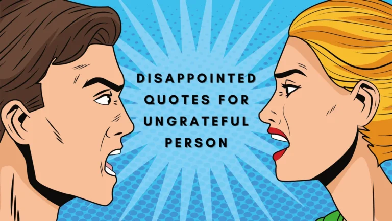80 disappointed quotes for ungrateful person