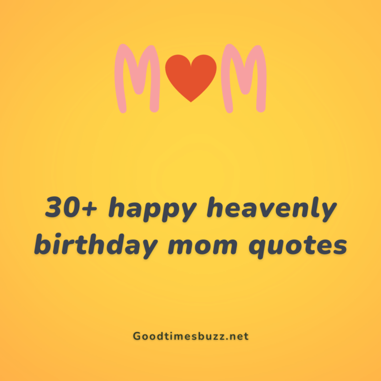 30+ happy heavenly birthday mom quotes