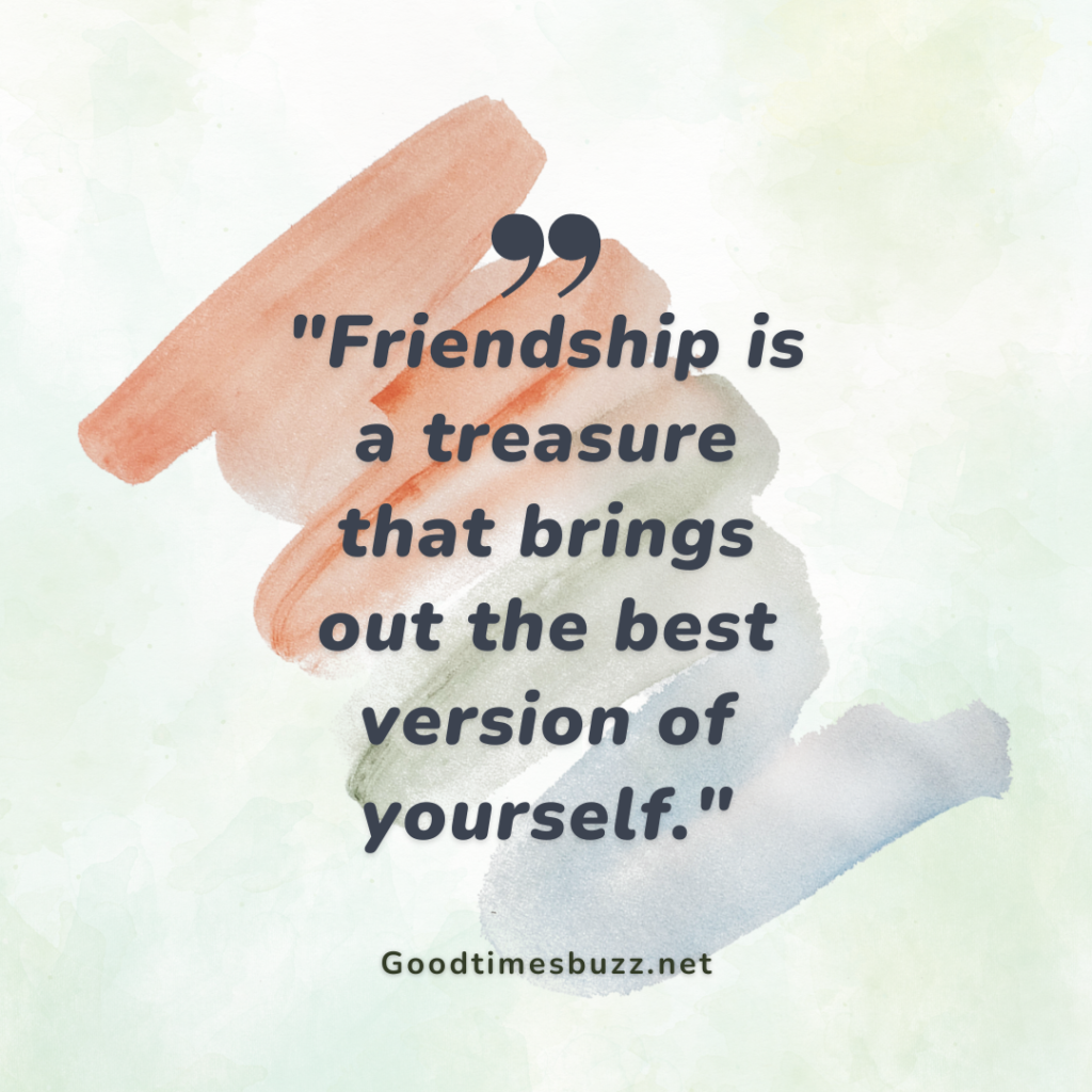 friendship treasure quotes