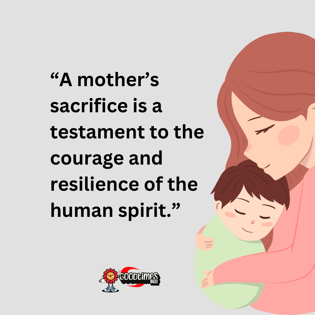 mother's Sacrifices quotes