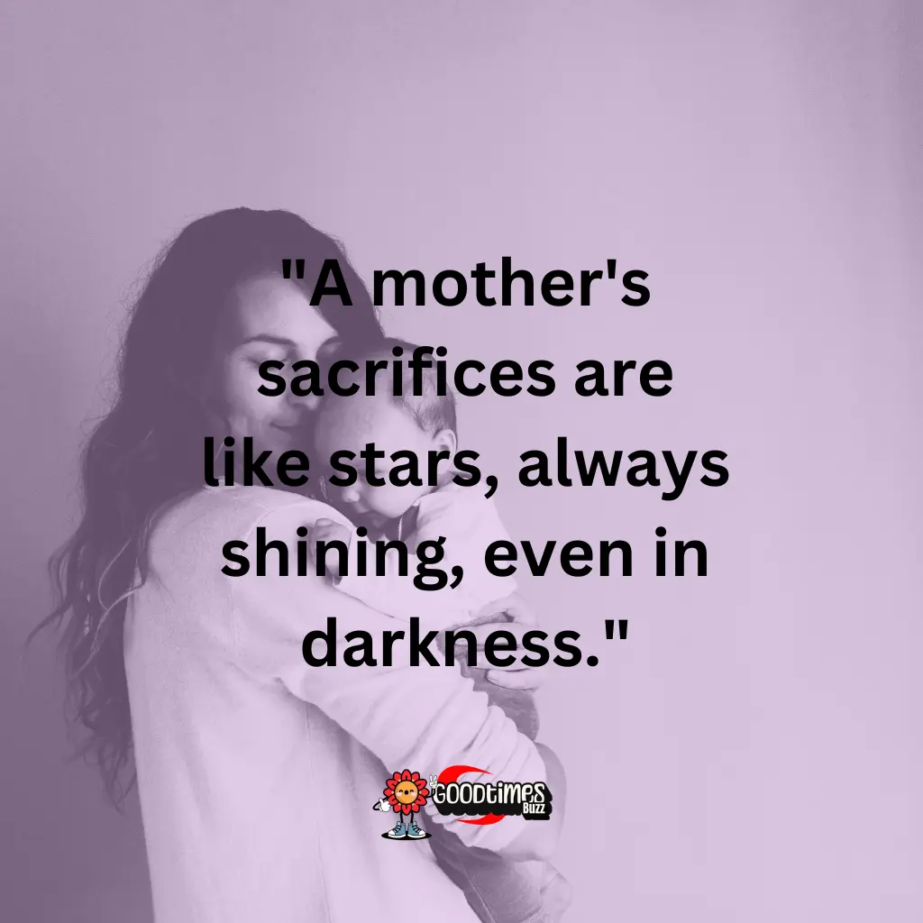 mother's Sacrifices quotes