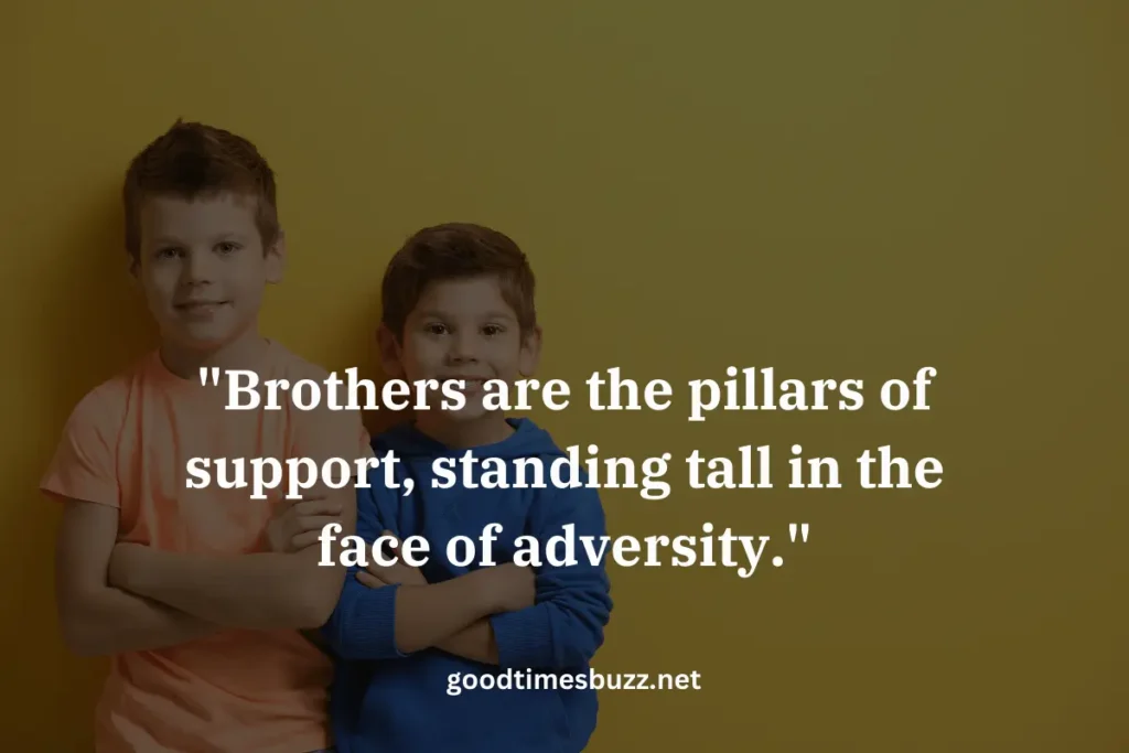 Brother quotes from brother