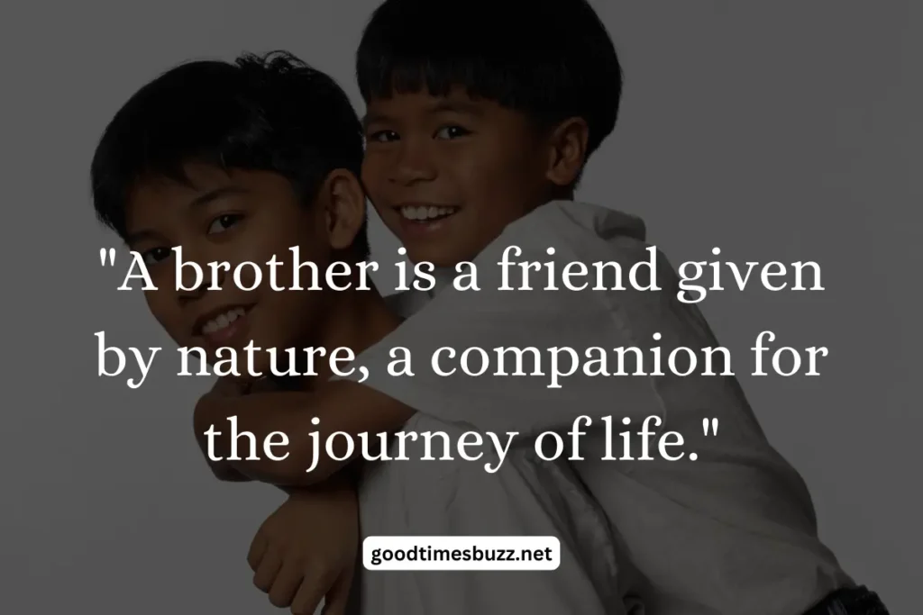 Brother quotes from brother