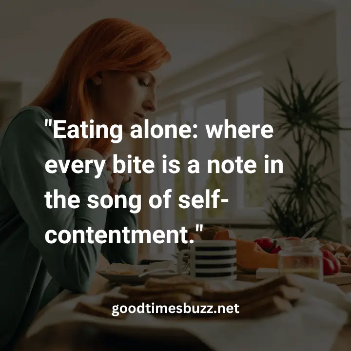 eat alone quote