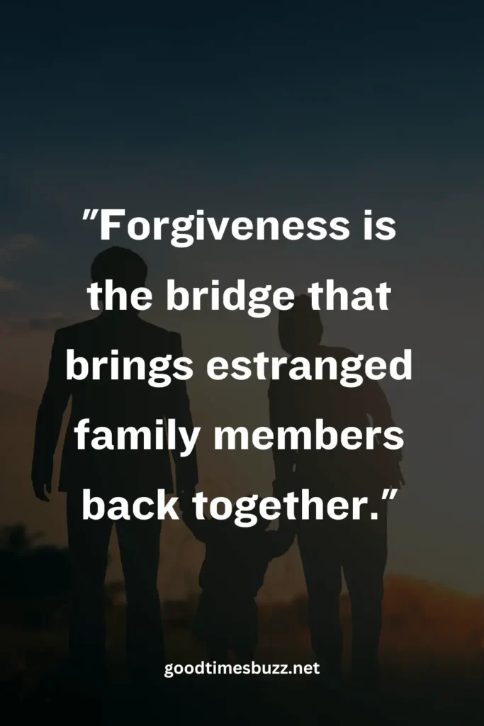 family forgiveness quotes